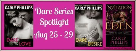 SPOTLIGHT ON THE DARE BROTHERS SERIES BY CARLY PHILLIPS