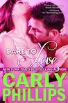 Dare to Love (Dare to Love, #1)