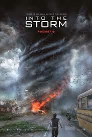 AT THE CINEMA - INTO THE STORM