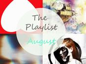 Playlist: August