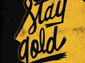 9/2: Stay Gold