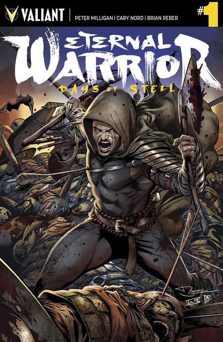 Valiant First Look – ETERNAL WARRIOR: DAYS OF STEEL #1