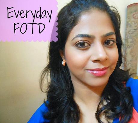 FOTD : Everyday Makeup