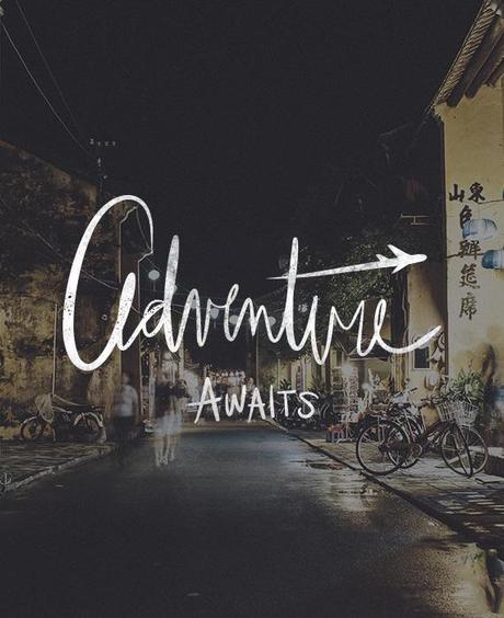 adventure awaits