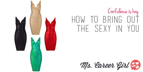 How to Bring Out the Sexy in YOU