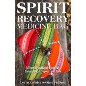 Book Review Spirit Recovery Medicine Bag